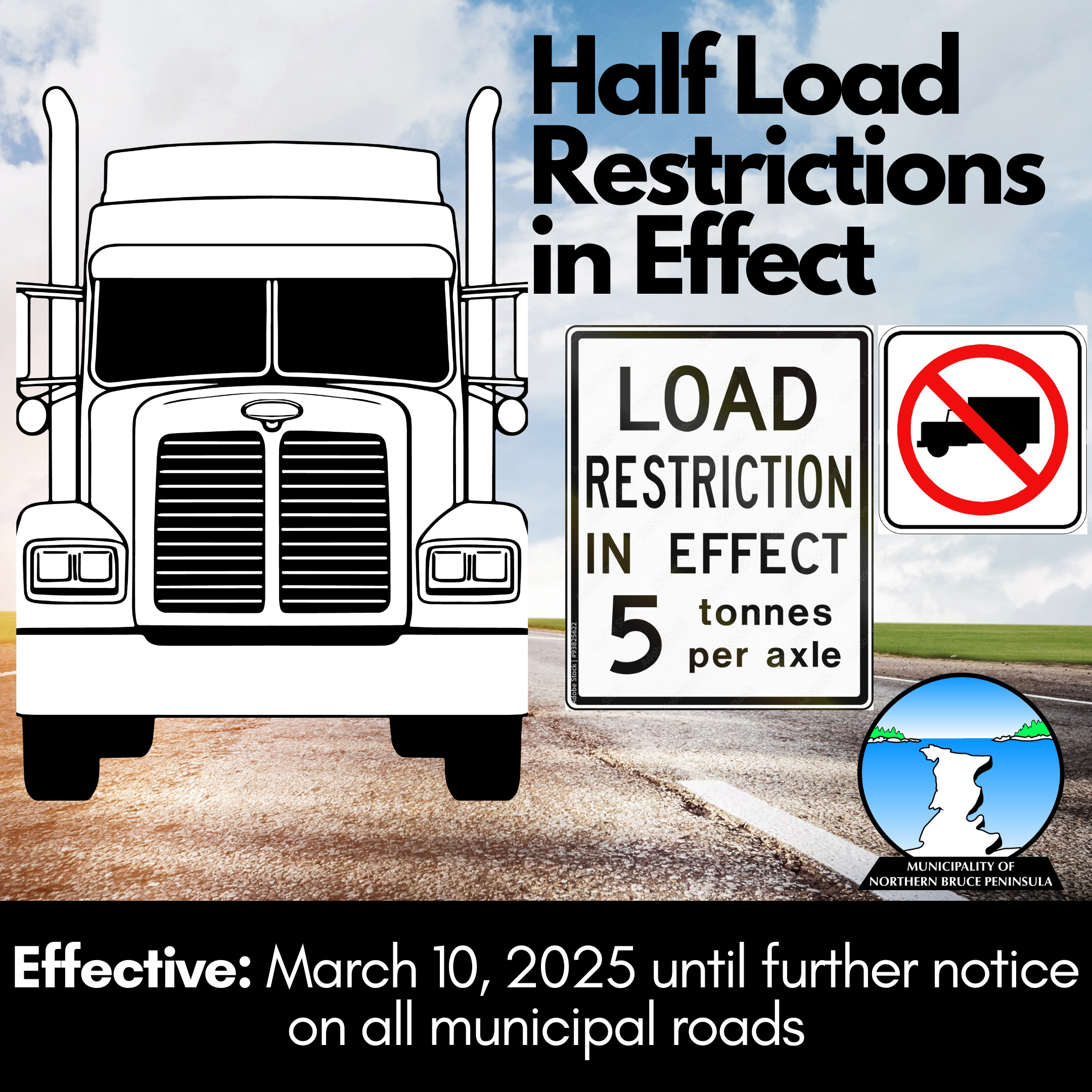 Half Load Restrictions Poster