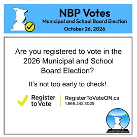 Are you registered to vote in the 2026 Municipal and School Board Election? Visit RegisterToVoteON.ca or call 1-866-242-3025 to check today!